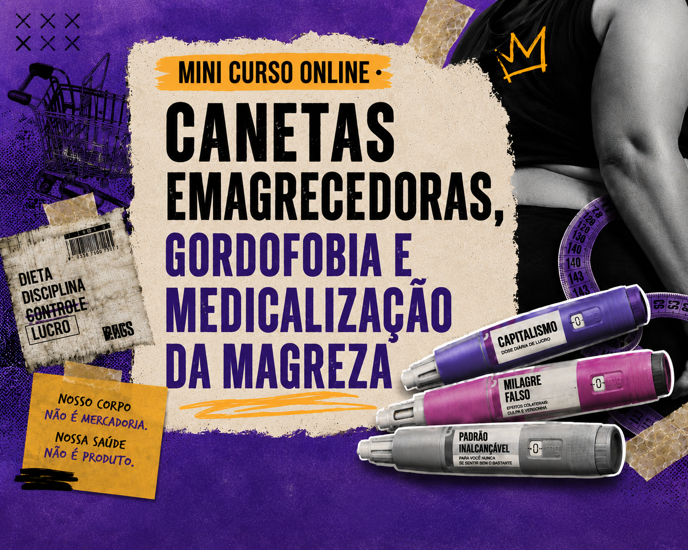 Mini curso Canetas Emagrecedoras, Gordofobia e Medicalização da Magreza — Malu Jimenez